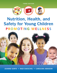 Nutrition, Health and Safety for Young Children: Promoting Wellness 3rd Edition – PDF ebook Nutrition, Health and Safety for Young Children: Promoting Wellness 3rd Edition – PDF ebook
