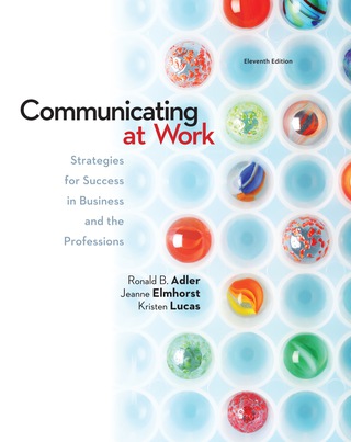 Communicating at Work: Principles and Practices for Business and the Professions 11th Edition – PDF ebook Communicating at Work: Principles and Practices for Business and the Professions 11th Edition – PDF ebook
