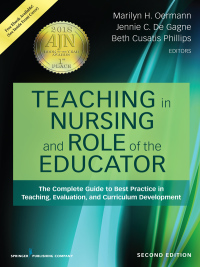 Teaching in Nursing and Role of the Educator, Second Edition: The Complete Guide to Best Practice in Teaching, Evaluation, and Curriculum Development 2nd Edition – Original PDF ebook Teaching in Nursing and Role of the Educator, Second Edition: The Complete Guide to Best Practice in Teaching, Evaluation, and Curriculum Development 2nd Edition – Original PDF ebook