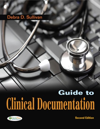 (PDF ebook) Guide to Clinical Documentation, 2nd Edition (PDF ebook) Guide to Clinical Documentation, 2nd Edition