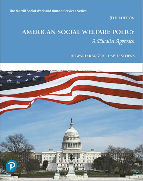 American Social Welfare Policy: A Puralist Approach 9th Edition – PDF ebook American Social Welfare Policy: A Puralist Approach 9th Edition – PDF ebook