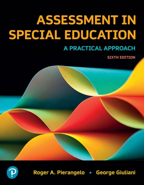 ASSESSMENT IN SPECIAL EDUCATION A PRACTICAL APPROACH 6TH EDITION PDF intelligence overview