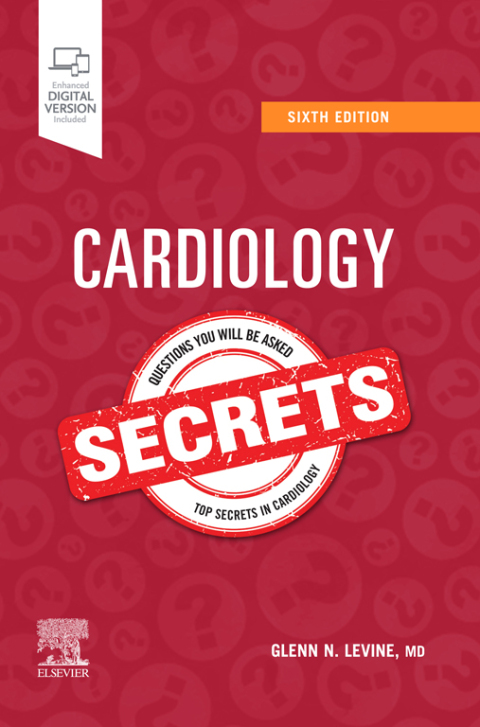 Cardiology Secrets 6th Edition – PDF ebook Cardiology Secrets 6th Edition – PDF ebook