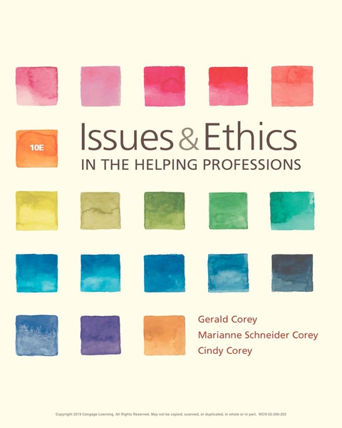Issues and Ethics in the Helping Professions 10th Edition – PDF ebook Issues and Ethics in the Helping Professions 10th Edition – PDF ebook