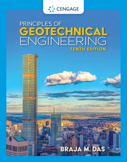 Principles of Geotechnical Engineering 10th Edition – PDF ebook Principles of Geotechnical Engineering 10th Edition – PDF ebook