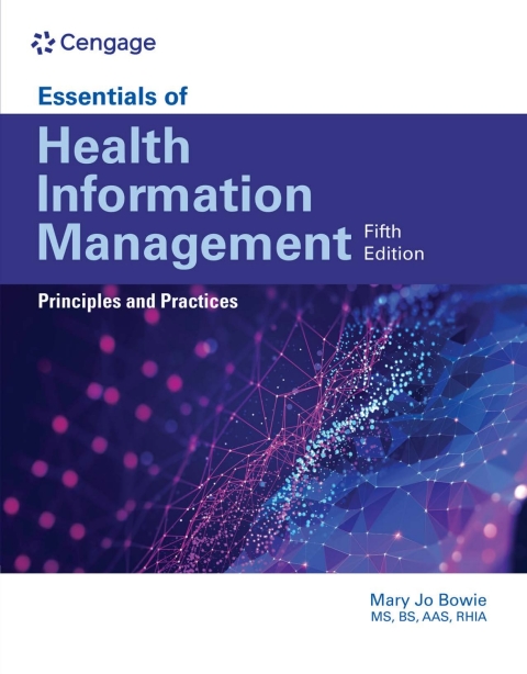 Essentials of Health Information Management: Principles and Practices 5th Edition – PDF ebook Essentials of Health Information Management: Principles and Practices 5th Edition – PDF ebook