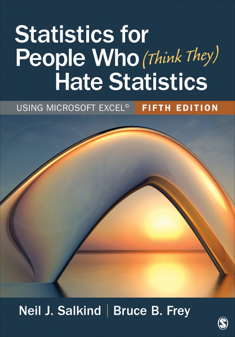 Statistics for People Who (Think They) Hate Statistics: Using Microsoft Excel 5th Edition – PDF ebook Statistics for People Who (Think They) Hate Statistics: Using Microsoft Excel 5th Edition – PDF ebook