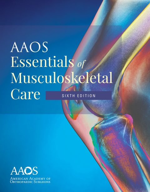 AAOS Essentials of Musculoskeletal Care 6th Edition – PDF ebook AAOS Essentials of Musculoskeletal Care 6th Edition – PDF ebook