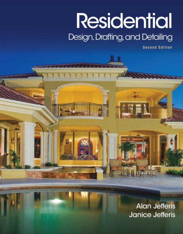 Residential Design, Drafting, and Detailing 2nd Edition – PDF ebook Residential Design, Drafting, and Detailing 2nd Edition – PDF ebook