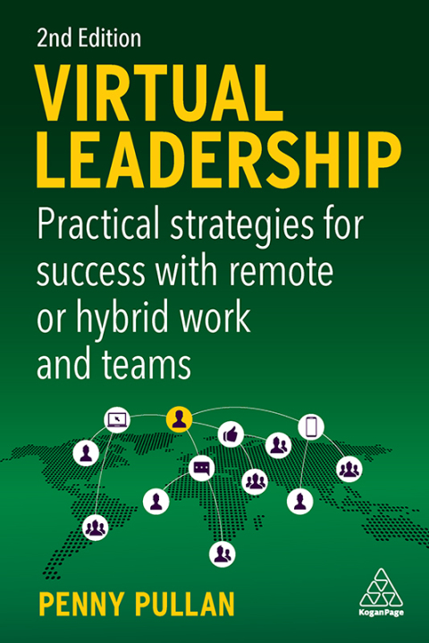 Virtual Leadership: Practical Strategies for Success with Remote or Hybrid Work and Teams 2nd Edition – PDF ebook Virtual Leadership: Practical Strategies for Success with Remote or Hybrid Work and Teams 2nd Edition – PDF ebook