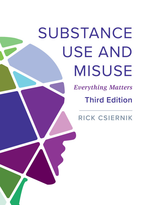 Substance Use and Misuse: Everything Matters 3rd Edition – PDF ebook Substance Use and Misuse: Everything Matters 3rd Edition – PDF ebook