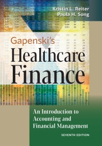 Gapenski’s Healthcare Finance: An Introduction to Accounting and Financial Management, Seventh Edition – PDF ebook Gapenski’s Healthcare Finance: An Introduction to Accounting and Financial Management, Seventh Edition – PDF ebook