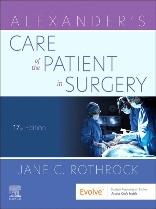 Alexander's Care of the Patient in Surgery 17th Edition – PDF ebook