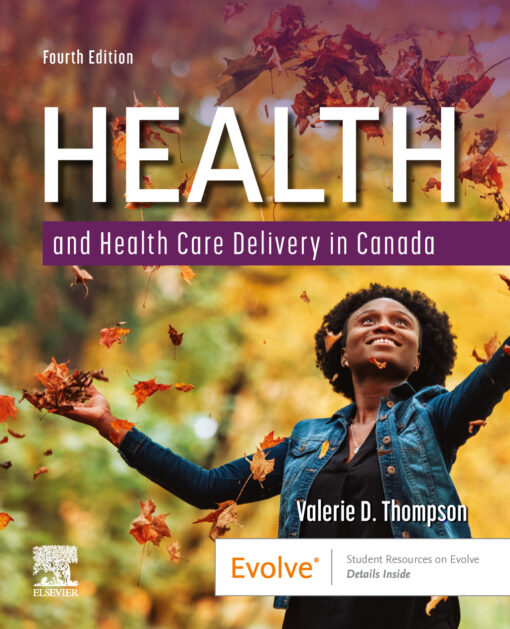 Health and Health Care Delivery in Canada 4th Edition – PDF ebook