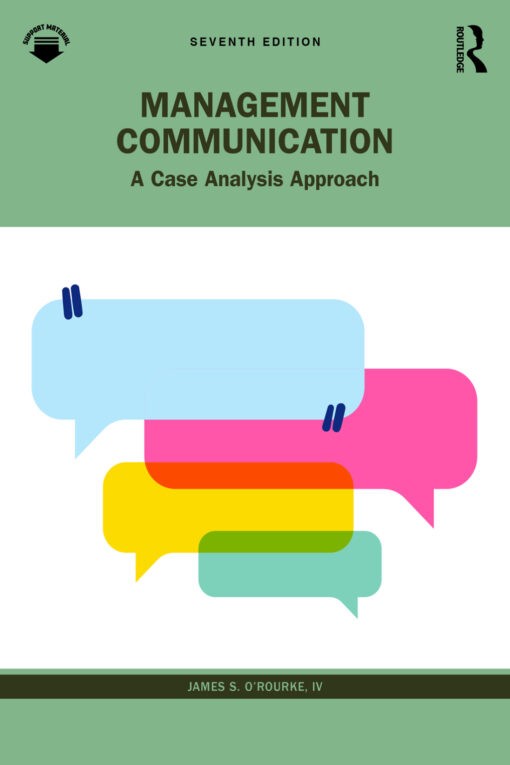 Management Communication: A Case Analysis Approach 7th Edition – PDF ebook