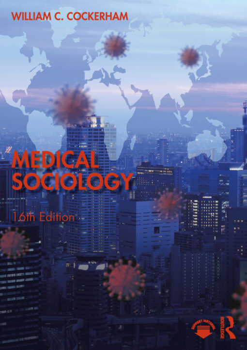 Medical Sociology 16th Edition – PDF ebook
