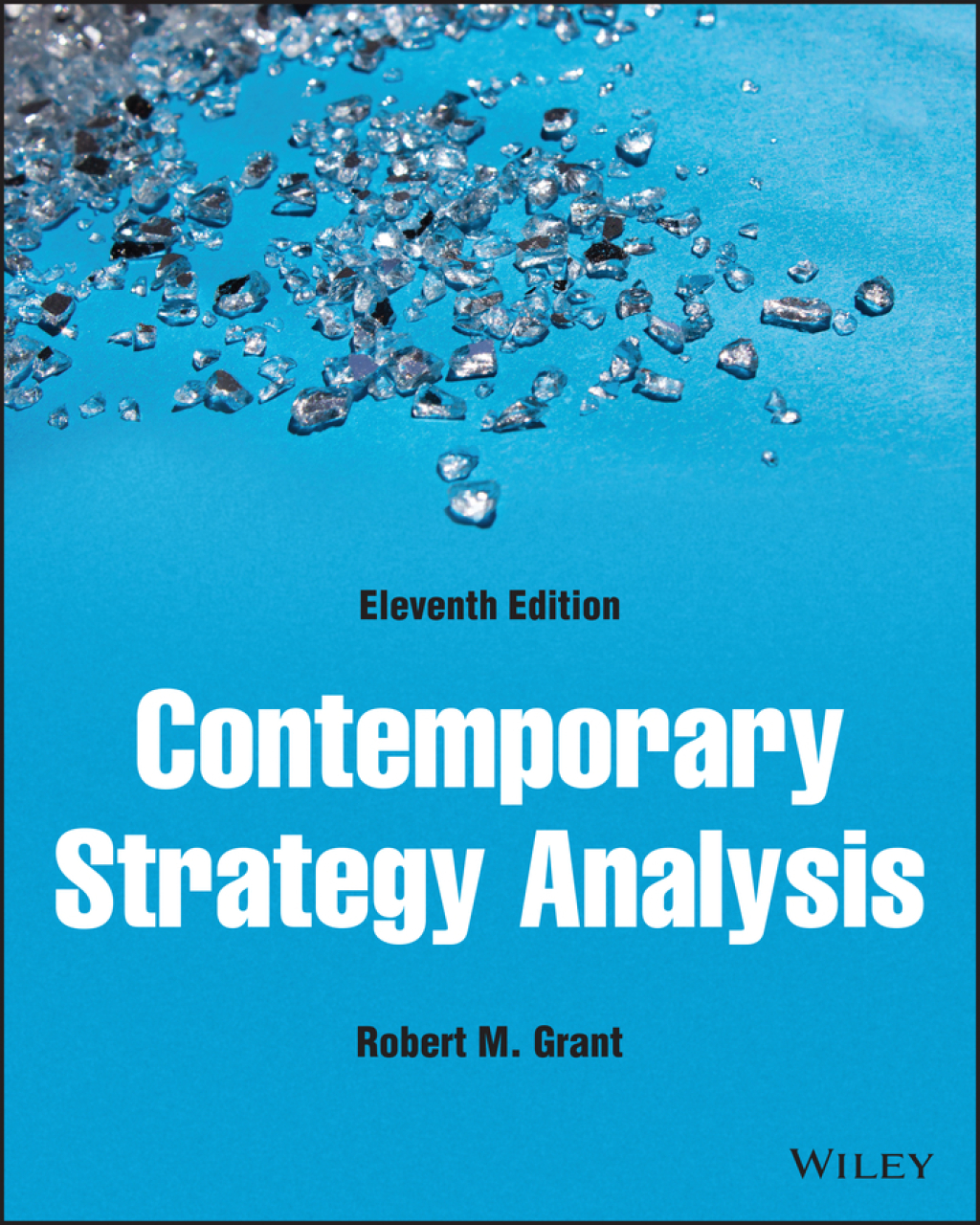 Contemporary Strategy Analysis 11th Edition – PDF ebook Contemporary Strategy Analysis 11th Edition – PDF ebook