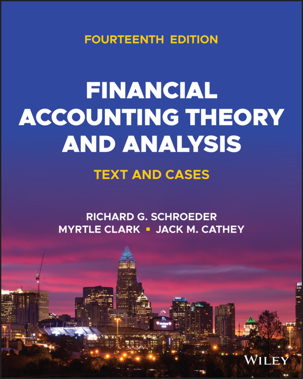 Financial Accounting Theory and Analysis: Text and Cases 14th Edition – PDF ebook Financial Accounting Theory and Analysis: Text and Cases 14th Edition – PDF ebook