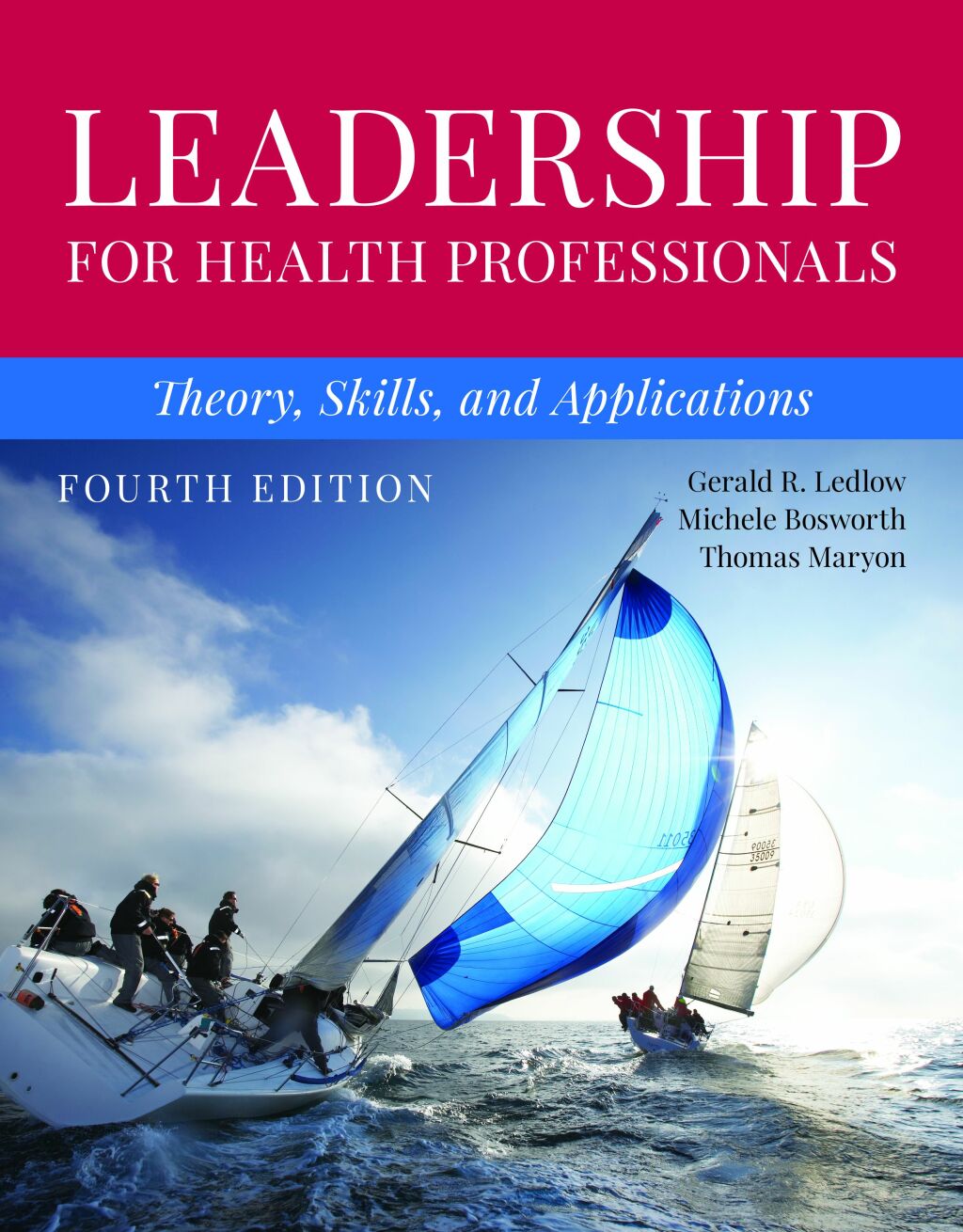 Leadership for Health Professionals: Theory, Skills, and Applications 4th Edition – PDF ebook Leadership for Health Professionals: Theory, Skills, and Applications 4th Edition – PDF ebook