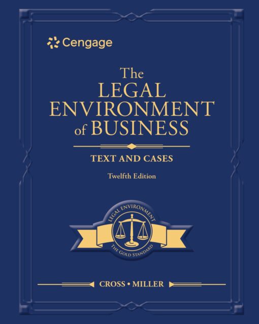 The Legal Environment of Business: Text and Cases 12th Edition – PDF ebook