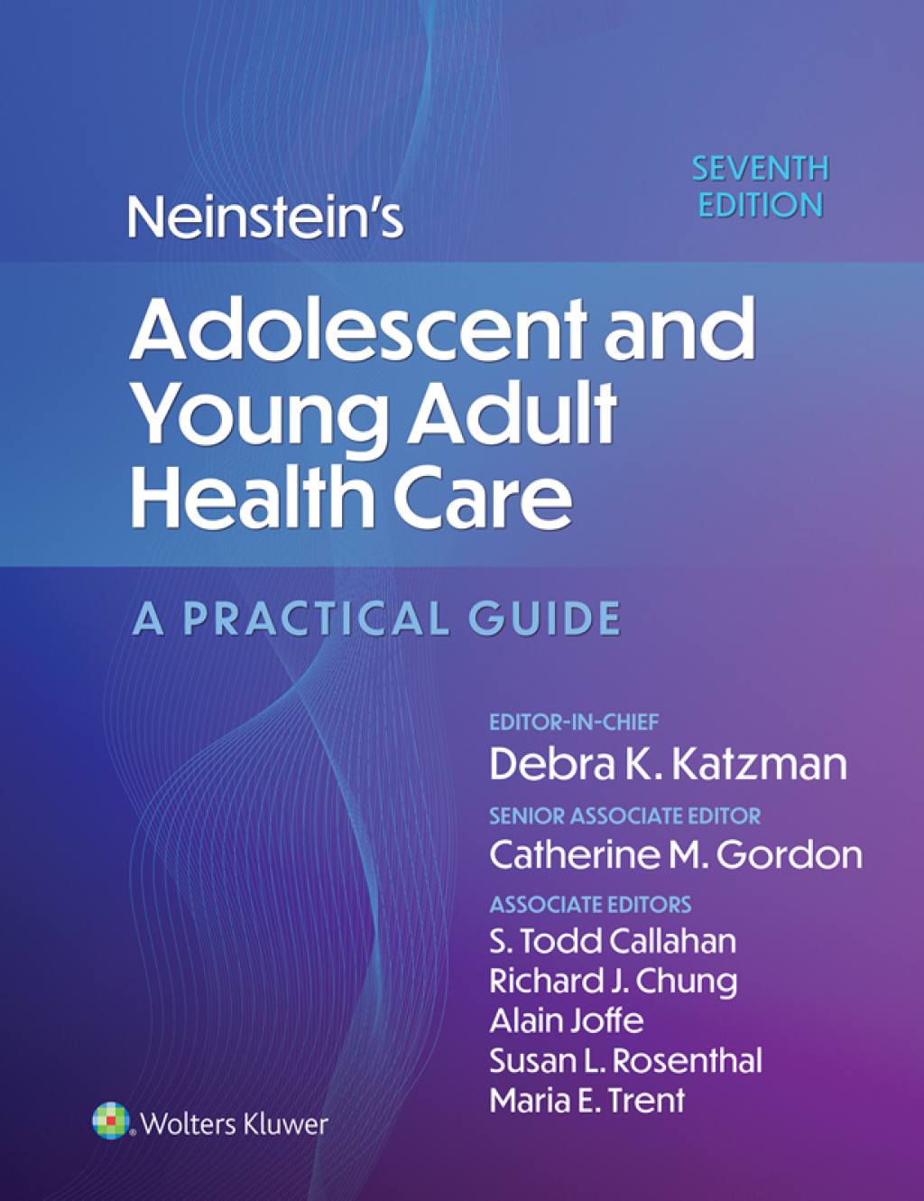 Neinstein's Adolescent and Young Adult Health Care: A Practical Guide 7th Edition – PDF ebook Neinstein's Adolescent and Young Adult Health Care: A Practical Guide 7th Edition – PDF ebook