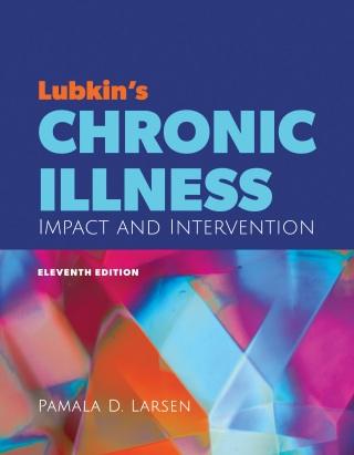 Lubkin’s Chronic Illness: Impact and Intervention 11th Edition – PDF ebook Lubkin’s Chronic Illness: Impact and Intervention 11th Edition – PDF ebook