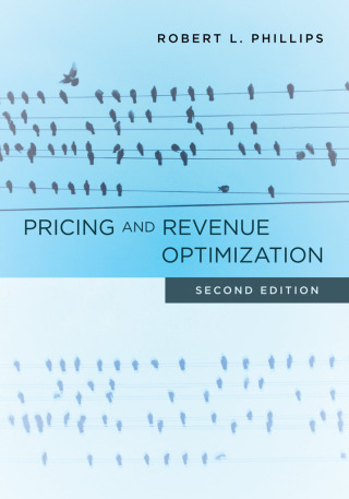 Pricing and Revenue Optimization 2nd Edition Second Edition – PDF ebook Pricing and Revenue Optimization 2nd Edition Second Edition – PDF ebook