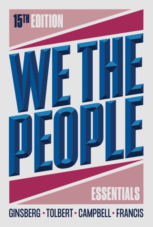 We the People (Essentials Edition) 15th Edition - ( Converted PDF )