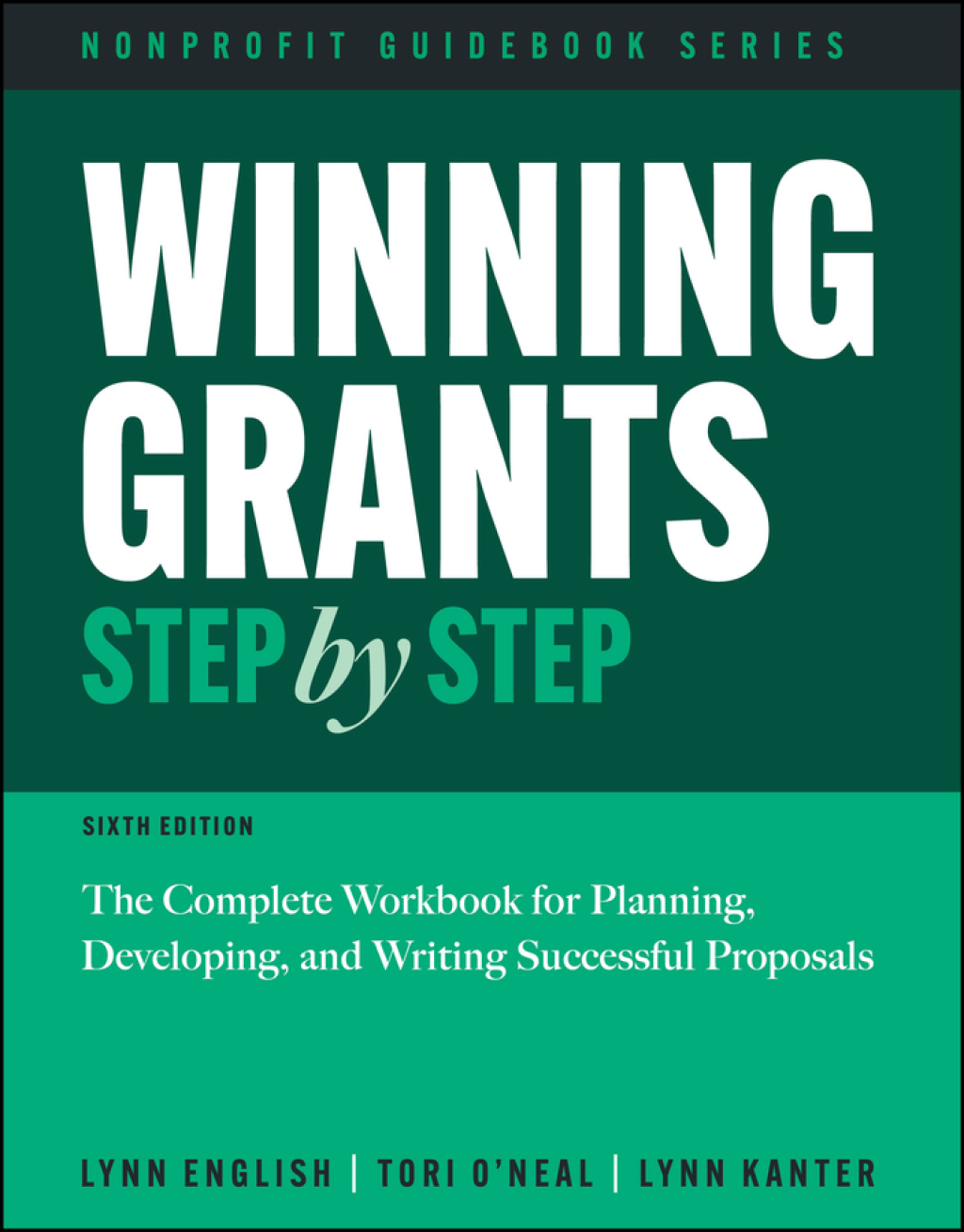 Winning Grants Step by Step: The Complete Workbook for Planning, Developing, and Writing Successful Proposals 6th Edition – PDF ebook Winning Grants Step by Step: The Complete Workbook for Planning, Developing, and Writing Successful Proposals 6th Edition – PDF ebook