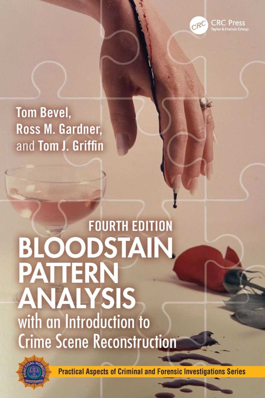 Bloodstain Pattern Analysis with an Introduction to Crime Scene Reconstruction 4th Edition – PDF ebook Bloodstain Pattern Analysis with an Introduction to Crime Scene Reconstruction 4th Edition – PDF ebook