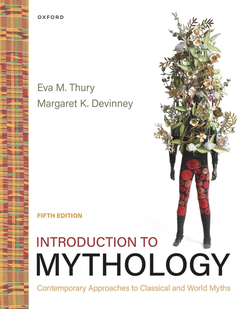 Introduction to Mythology: Contemporary Approaches to Classical and World Myths 5th Edition - ( Converted PDF ) Introduction to Mythology: Contemporary Approaches to Classical and World Myths 5th Edition - ( Converted PDF )