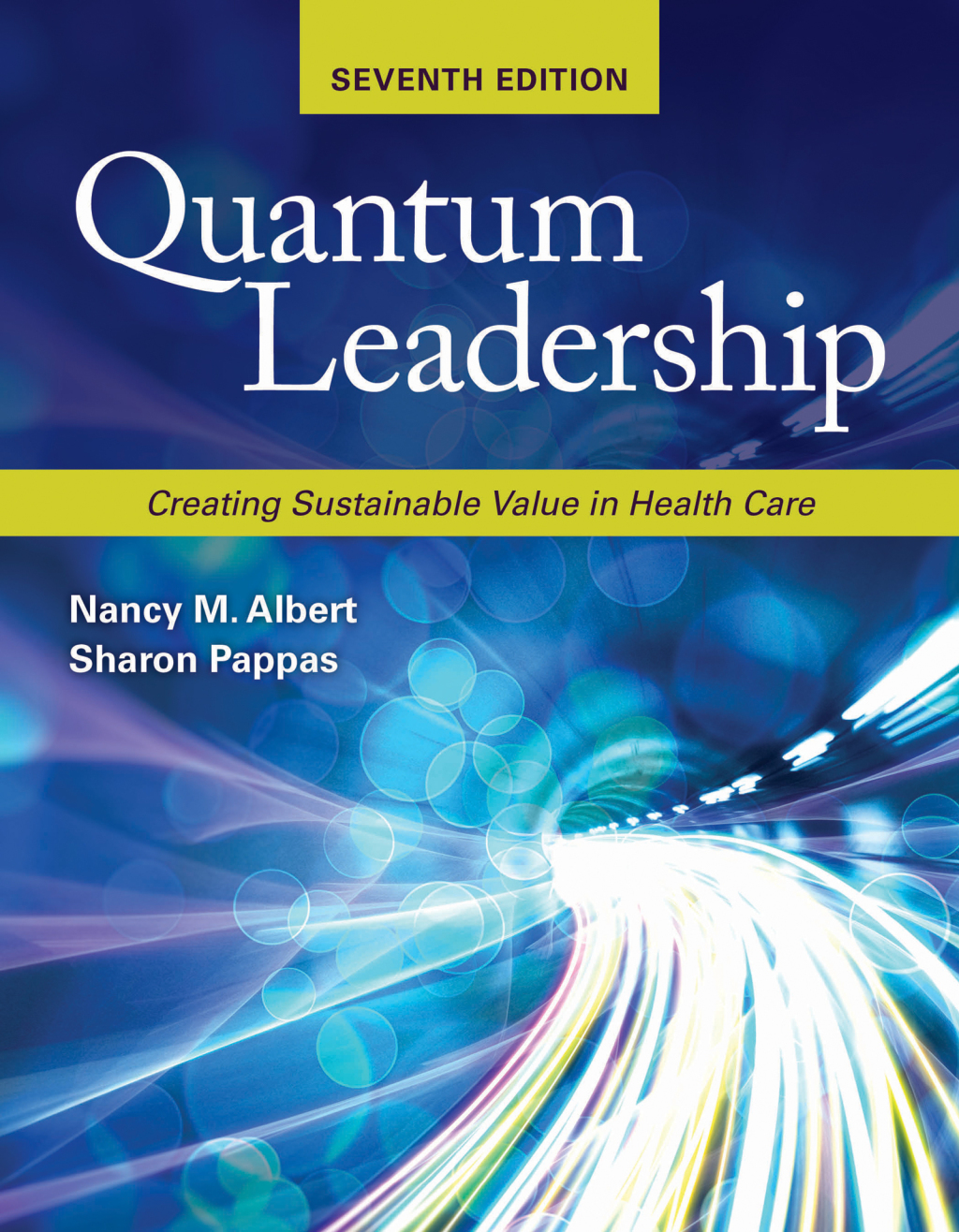 Quantum Leadership: Creating Sustainable Value in Health Care 7th Edition – PDF ebook Quantum Leadership: Creating Sustainable Value in Health Care 7th Edition – PDF ebook